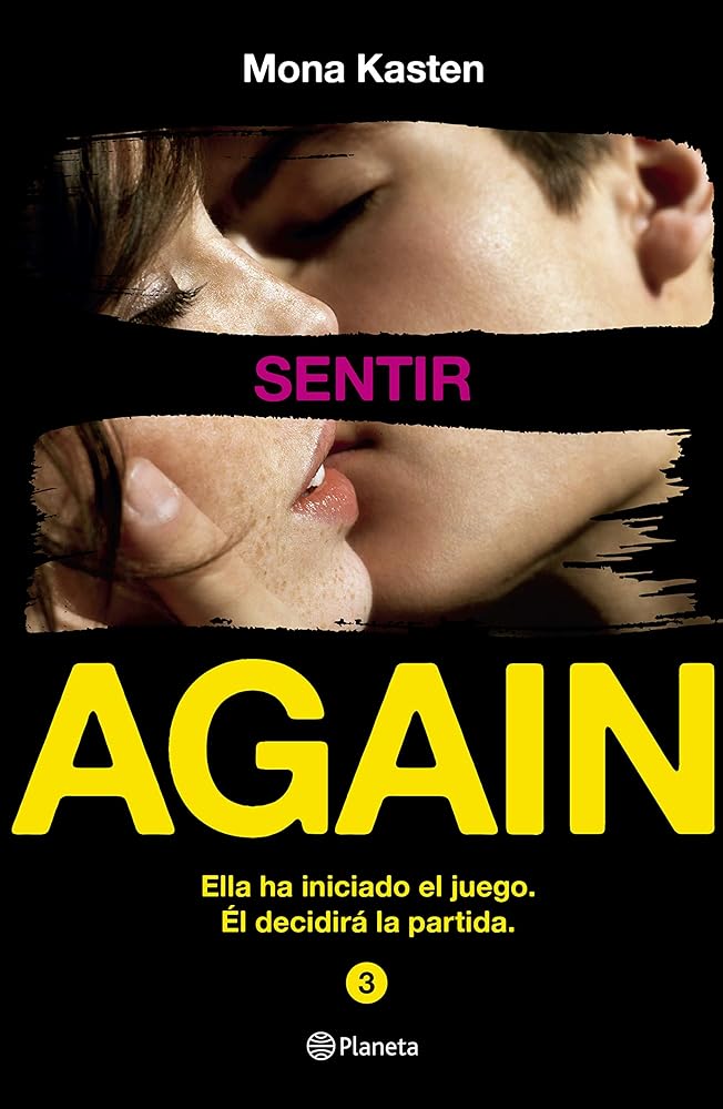 Serie Again 3. Sentir [Paperback] Kasten, Mona